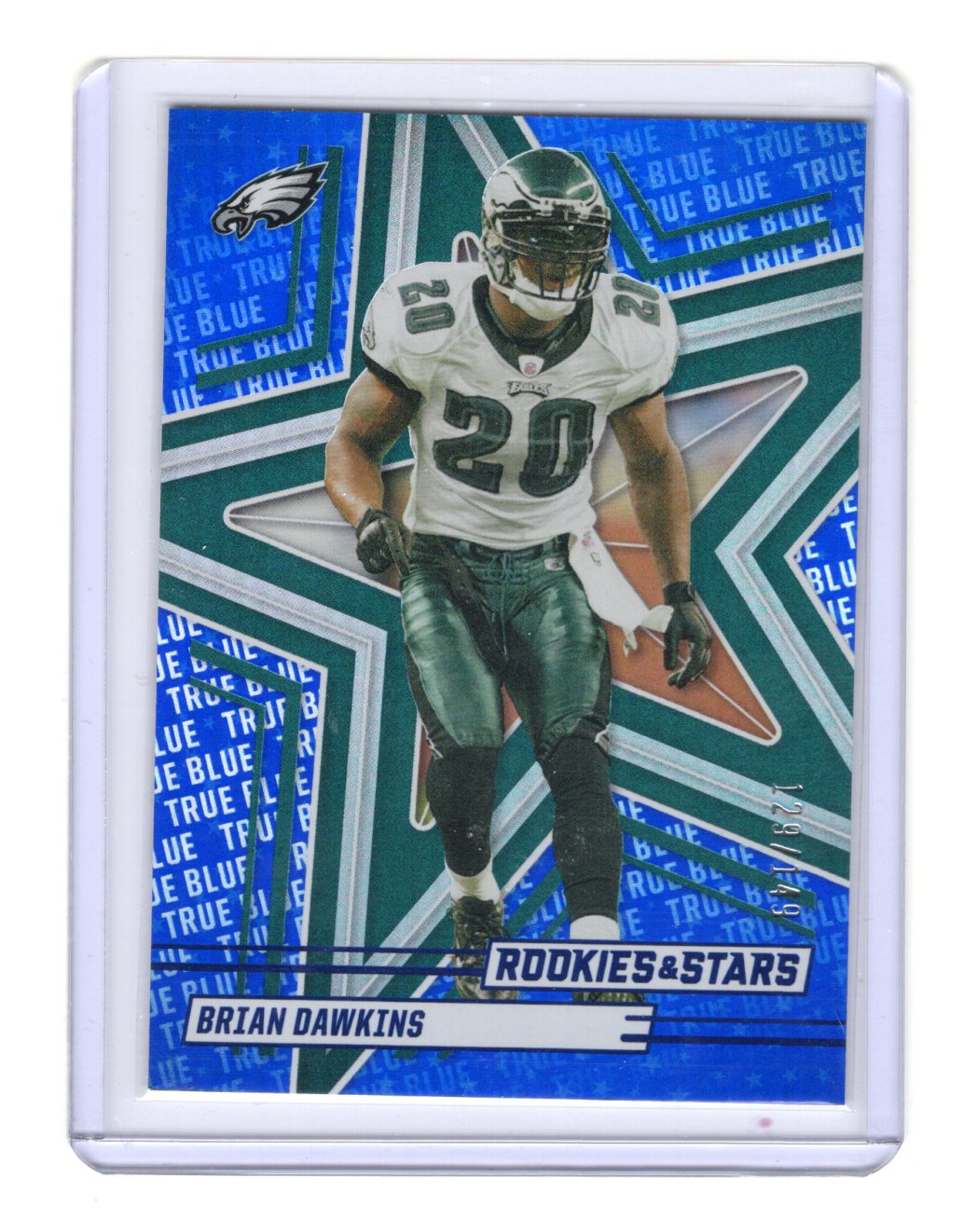 2025 Panini Rookies & Stars Brian Dawkins Card True Blue SN Philadelphia Eagles