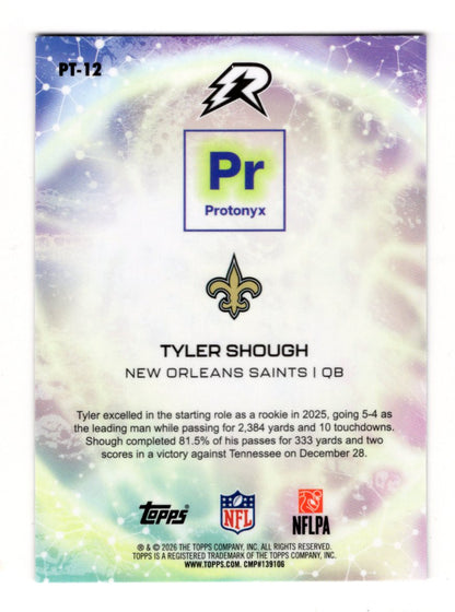2025 Topps Resurgence Tyler Shough Card Protonyx New Orleans Saints