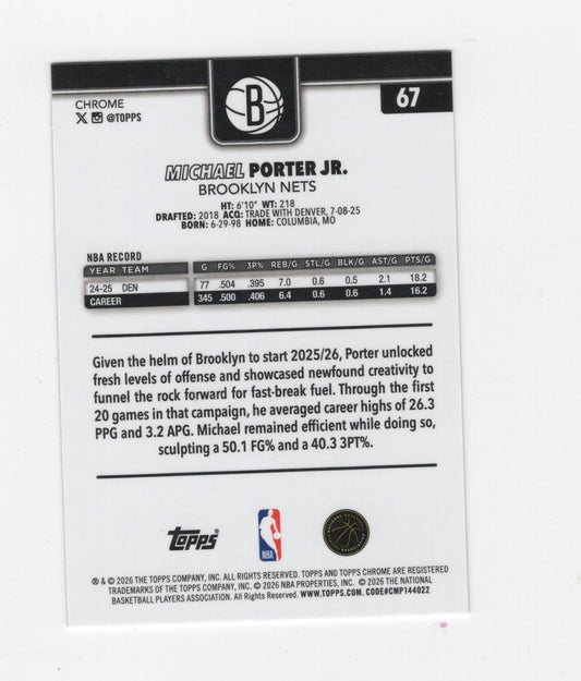 2025-26 Topps Chrome Update Michael Porter Jr. #67 X-Fractor Brooklyn Nets