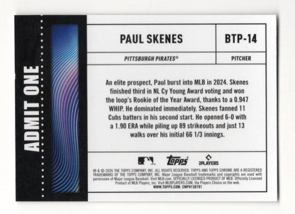 2026 Topps Chrome Paul Skenes Card Big Ticket Players Pittsburgh Pirates