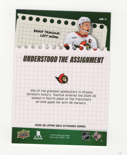 2025-26 Upper Deck Brady Tkachuk Card Understood the Assignment Ottawa Senators
