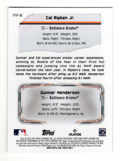 2026 Topps Chrome Cal Ripken Jr. / Gunnar Henderson Past to Present Orioles