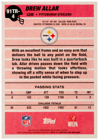 2026 Topps Flagship Drew Allar 1991 Topps Football Rookies Pittsburgh Steelers