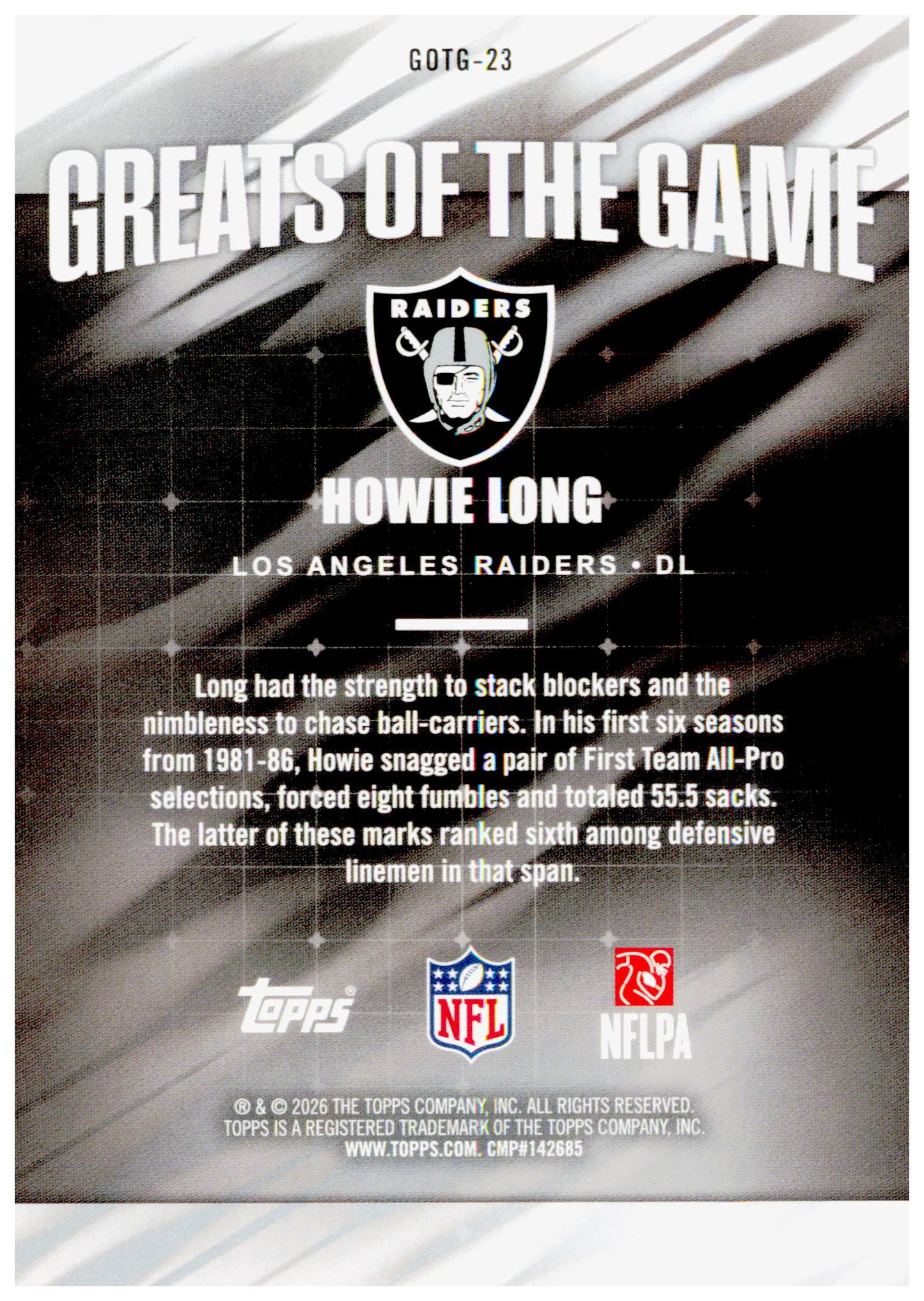 2026 Topps Flagship Howie Long Card Greats Of The Game Los Angeles Raiders