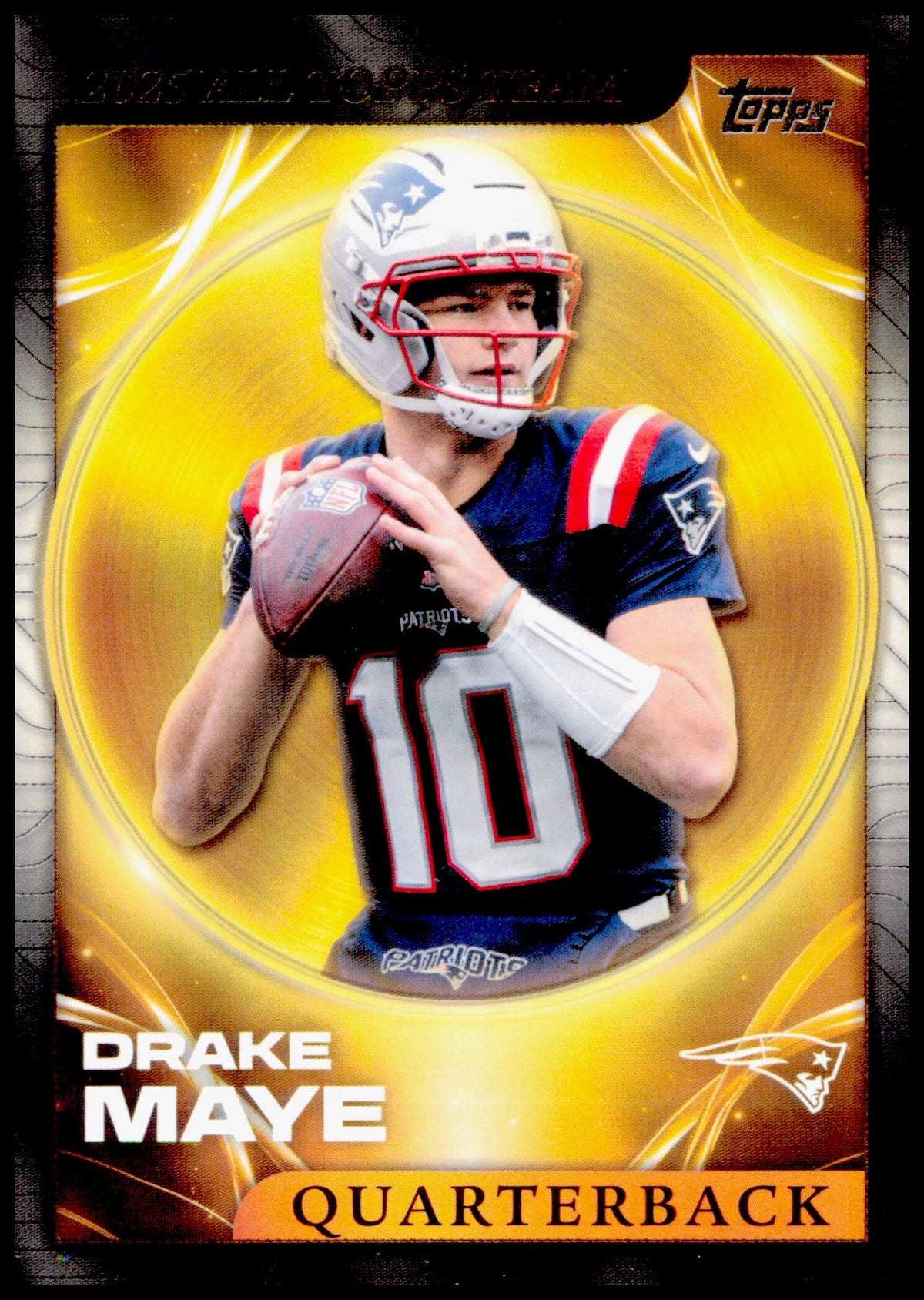 2026 Topps Flagship Drake Maye Card 2025 All Topps Team New England Patriots