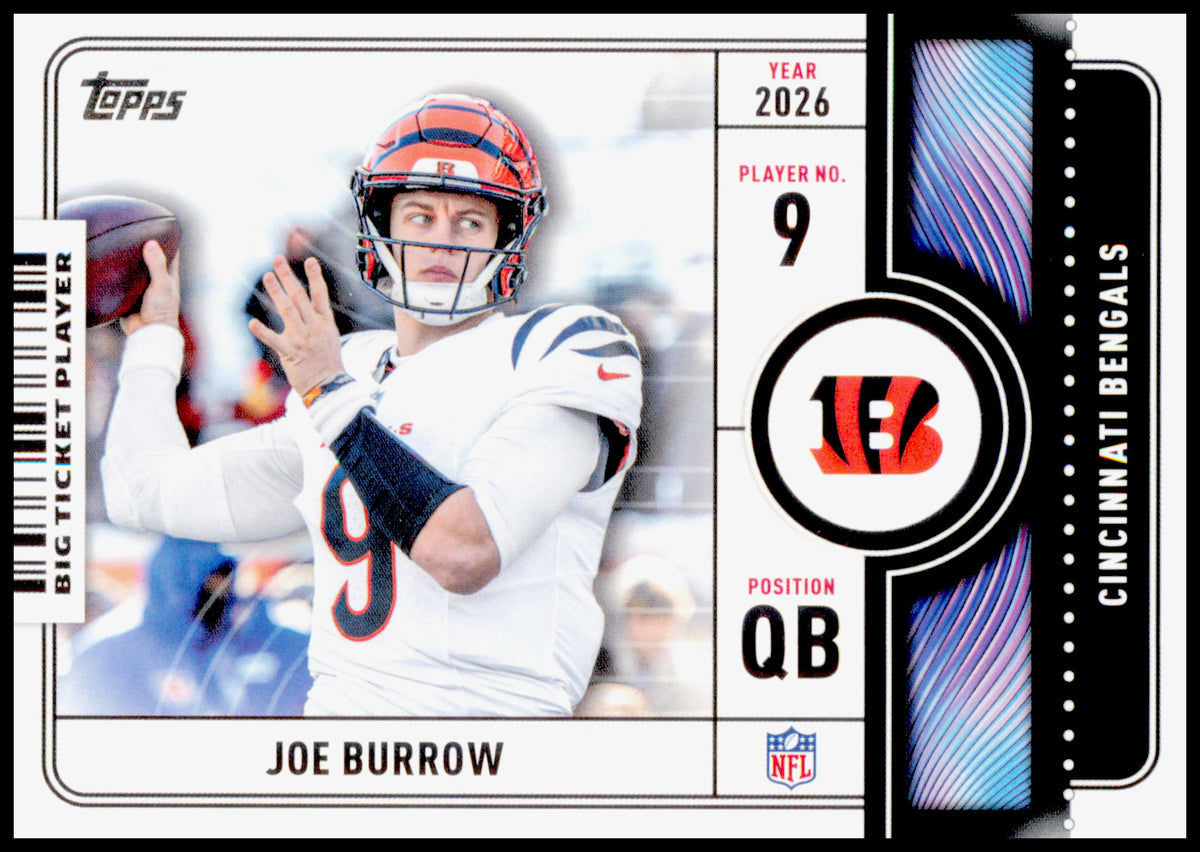 2026 Topps Flagship Joe Burrow Card Big Ticket Players Cincinnati Bengals