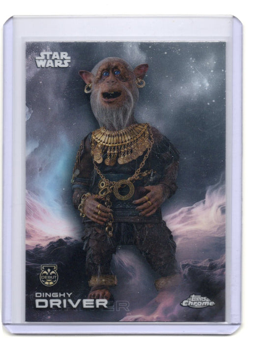 2025 Topps Chrome Star Wars Dinghy Driver Card