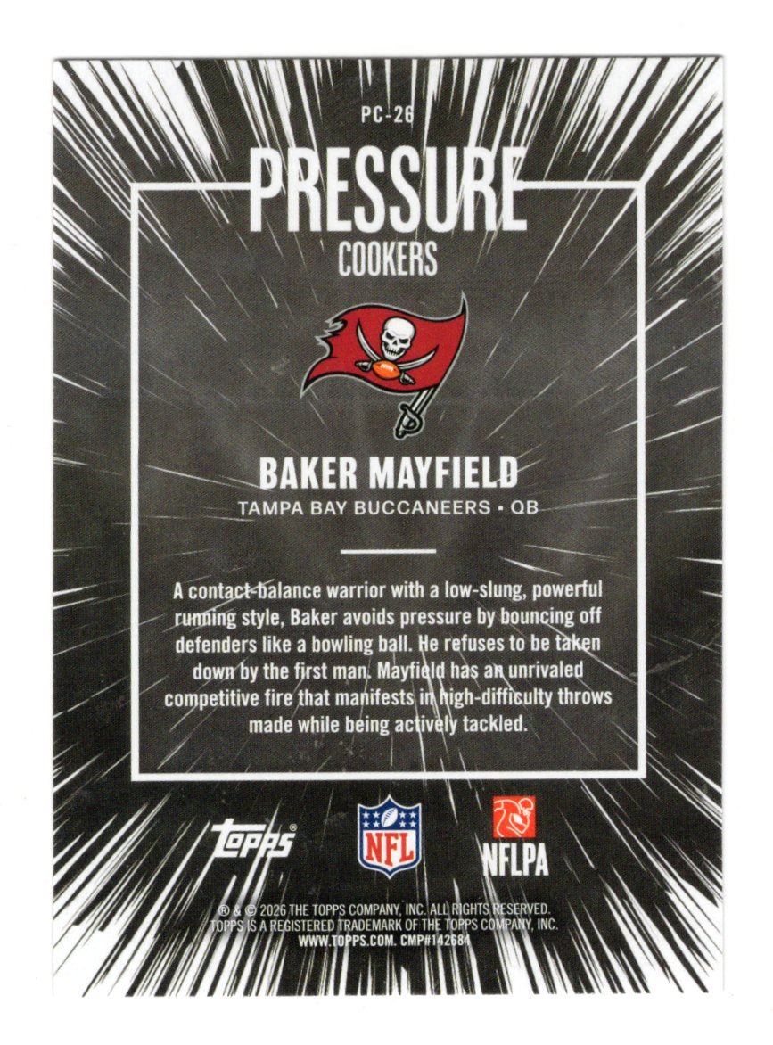 2026 Topps Flagship Baker Mayfield Card Pressure Cookers Tampa Bay Buccaneers
