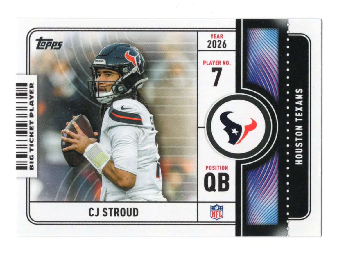 2026 Topps Flagship CJ Stroud Card Big Ticket Players Houston Texans
