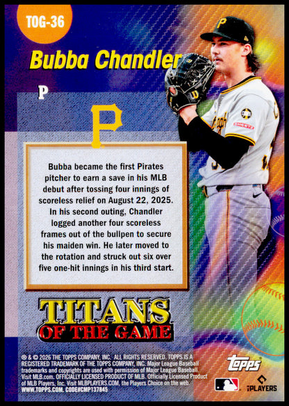 2026 Topps Bubba Chandler Card Titans of the Game Pittsburgh Pirates