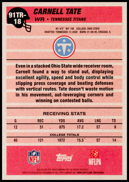 2026 Topps Flagship Carnell Tate Card 1991 Topps Football Rookies Titans