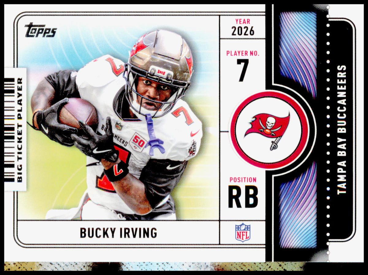 2026 Topps Flagship Bucky Irving Card Big Ticket Players Tampa Bay Buccaneers