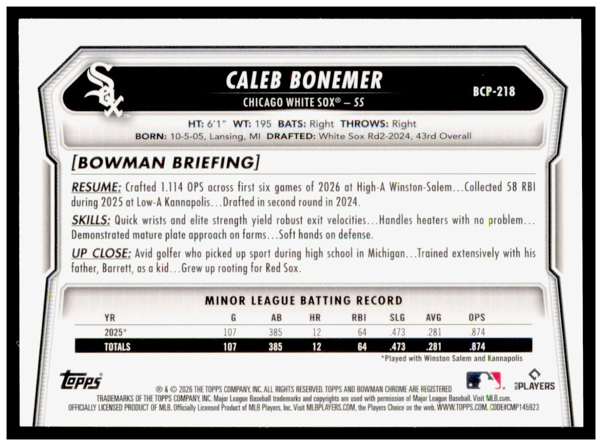 2026 Bowman Chrome Caleb Bonemer #BCP-218 Chicago White Sox Prospect RC