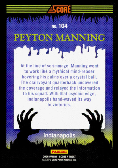 2026 Score-A-Treat Peyton Manning Card Holo Webs HOF Indianapolis Colts