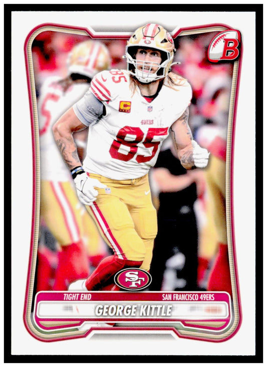 2026 Bowman George Kittle Card San Francisco 49ers