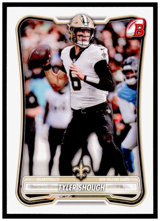 2026 Bowman Tyler Shough Card New Orleans Saints