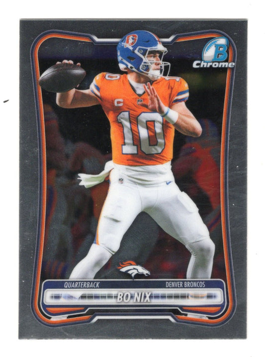 2026 Bowman Bo Nix Card Chrome Denver Broncos