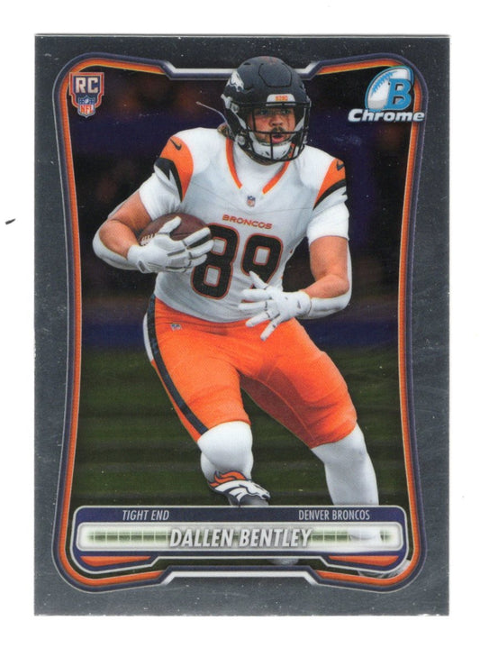 2026 Bowman Dallen Bentley Card Chrome Denver Broncos