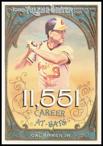 2026 Topps Allen & Ginter Cal Ripken Jr. Card Career 250 HOF Baltimore Orioles