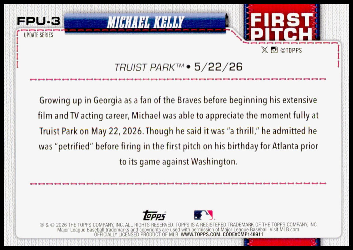 2026 Topps Update Michael Kelly Card First Pitch Atlanta Braves Rainbow Foil