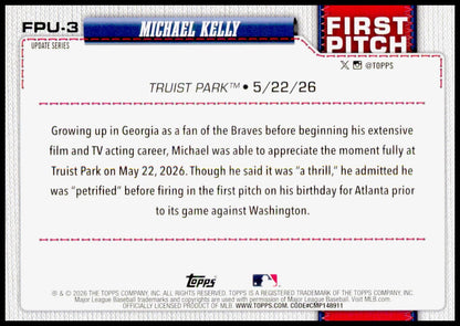 2026 Topps Update Michael Kelly Card First Pitch Atlanta Braves Rainbow Foil